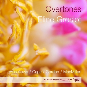 Eline Groslot - Overtones in der Gruppe CD / Klassiskt,Övrigt bei Bengans Skivbutik AB (4239742)