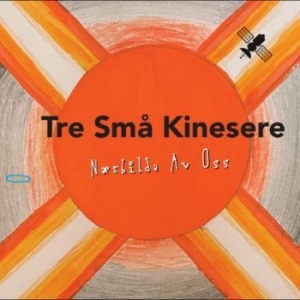 Tre Små Kinesere - Nærbilda Av Oss in der Gruppe CD / Norsk Musik,Pop-Rock bei Bengans Skivbutik AB (4240782)