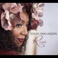 Soleil Niklasson Quintet - Rise in der Gruppe CD / Jazz bei Bengans Skivbutik AB (4240788)