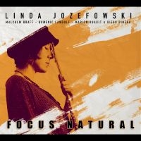 Jozefowski Linda - Focus Natural in der Gruppe CD / Jazz bei Bengans Skivbutik AB (4240791)