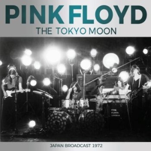 Pink Floyd - Tokyo Moon The in der Gruppe CD / Pop-Rock bei Bengans Skivbutik AB (4240820)