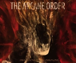 Arcane Order The - Distortions From Cosmogony (Digipac in der Gruppe CD / Hårdrock bei Bengans Skivbutik AB (4241939)