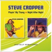 Cropper Steve - Playin? My Thang Night After Night in der Gruppe CD bei Bengans Skivbutik AB (4242598)