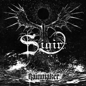 Sigir - Rainmaker in der Gruppe CD / Hårdrock bei Bengans Skivbutik AB (4243032)