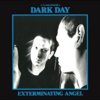 Dark Day - Exterminating Angel in der Gruppe CD / Kommande / Hårdrock,Pop-Rock bei Bengans Skivbutik AB (4244377)