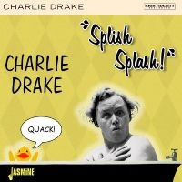 Drake Charlie - ?Splish Splash!? in der Gruppe CD / Pop-Rock,Övrigt bei Bengans Skivbutik AB (4244389)