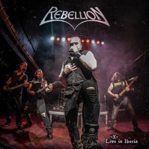 Rebellion - X - Live In Iberia (Digipack) in der Gruppe CD / Hårdrock bei Bengans Skivbutik AB (4244854)