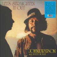 L. Watson John - Let?S Straighten It Out in der Gruppe VINYL / Pop-Rock,RnB-Soul bei Bengans Skivbutik AB (4245171)