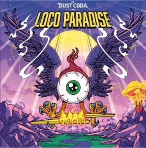 Dust Coda The - Loco Paradise (Digipack) in der Gruppe CD / Hårdrock bei Bengans Skivbutik AB (4245472)