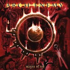 Arch Enemy - Wages Of Sin (Re-Issue 2023) in der Gruppe UNSERE TIPPS / Weihnachtsgeschenktipp CD bei Bengans Skivbutik AB (4246303)