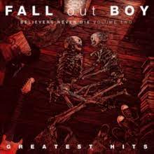 Fall Out Boy - Believers Never Die in der Gruppe CD / Pop-Rock bei Bengans Skivbutik AB (4246869)