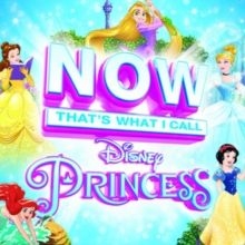 Various Performers - Now That's What I Call Disney Princess in der Gruppe CD / Pop-Rock bei Bengans Skivbutik AB (4247116)