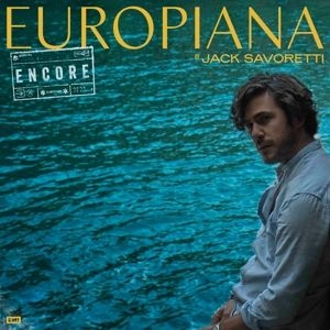 Jack Savoretti - Europiana Encore in der Gruppe CD bei Bengans Skivbutik AB (4247270)