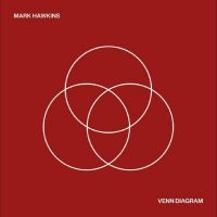 Hawkins Mark - Venn Diagram in der Gruppe VINYL / Pop-Rock bei Bengans Skivbutik AB (4248207)