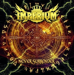 Imperium - Never Surrender in der Gruppe CD / Hårdrock bei Bengans Skivbutik AB (4248652)