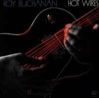 Buchanan Roy - Hot Wires in der Gruppe CD bei Bengans Skivbutik AB (4250848)