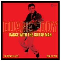 Duane Eddy - Dance With The Guitar Man - Greates in der Gruppe VINYL / Pop-Rock bei Bengans Skivbutik AB (4254168)