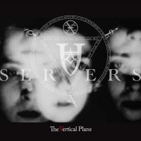 Servers - Vertical Plane in der Gruppe CD / Pop-Rock bei Bengans Skivbutik AB (4254185)