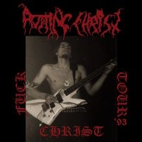 Rotting Christ - Fuck Christ Tour '93 - 30 Years Ann in der Gruppe CD bei Bengans Skivbutik AB (4254439)