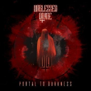 Unblessed Divine - Portal To Darkness (Digipack) in der Gruppe CD / Hårdrock bei Bengans Skivbutik AB (4254443)