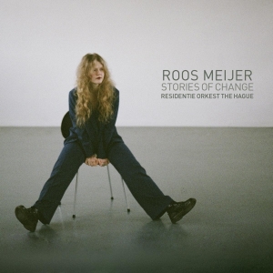 Roos I Residentie Orkest The Hague Meijer - Stories Of Change in der Gruppe CD / Pop-Rock bei Bengans Skivbutik AB (4254464)