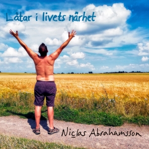 Abrahamsson Niclas - Låtar I Livets Närhet in der Gruppe CD bei Bengans Skivbutik AB (4254755)