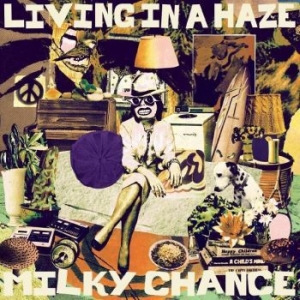 Milky Chance - Living In A Haze in der Gruppe CD / Hårdrock bei Bengans Skivbutik AB (4255269)