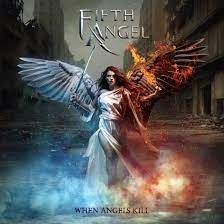 Fifth Angel - When Angels Kill in der Gruppe UNSERE TIPPS / Weihnachtsgeschenktipp CD bei Bengans Skivbutik AB (4255311)