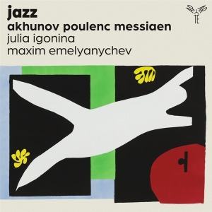 Julia Igonina - Jazz - Akhunov, Poulenc, Messiaen in der Gruppe CD / Klassiskt,Övrigt bei Bengans Skivbutik AB (4256080)