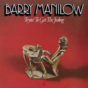 Barry Manilow - Tryin' To Get The Feeling in der Gruppe UNSERE TIPPS / Weihnachtsgeschenktipp Vinyl bei Bengans Skivbutik AB (4256084)