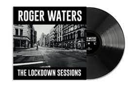 Waters Roger - The Lockdown Sessions in der Gruppe UNSERE TIPPS / Weihnachtsgeschenktipp Vinyl bei Bengans Skivbutik AB (4256410)