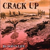 Crack Up - Blood Is Life in der Gruppe CD / Hårdrock bei Bengans Skivbutik AB (4257143)