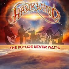 Hawkwind - The Future Never Waits in der Gruppe Minishops / Hawkwind bei Bengans Skivbutik AB (4257152)