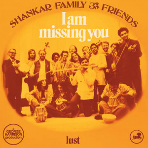 Shankar Family & Friends - I Am Missing You (Blue Vinyl) (Rsd) in der Gruppe UNSERE TIPPS / Record Store Day / RSD2022 bei Bengans Skivbutik AB (4257477)