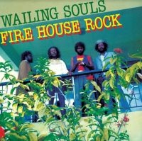 Wailing Souls - Firehouse Rock Deluxe in der Gruppe UNSERE TIPPS / Record Store Day / RSD2022 bei Bengans Skivbutik AB (4257486)