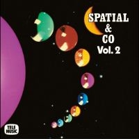 Sauveur Mallia - Spatial & Co Vol. 2 in der Gruppe VINYL / Pop-Rock bei Bengans Skivbutik AB (4258101)