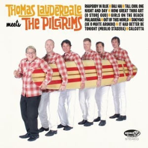 Thomas Lauderdale - Thomas Lauderdale Meets The Pilgrim in der Gruppe CD / Pop-Rock bei Bengans Skivbutik AB (4258489)