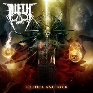 Dieth - To Hell And Back in der Gruppe CD bei Bengans Skivbutik AB (4258989)