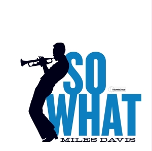 Davis Miles - So What in der Gruppe UNSERE TIPPS / Weihnachtsgeschenktipp Vinyl bei Bengans Skivbutik AB (4259522)