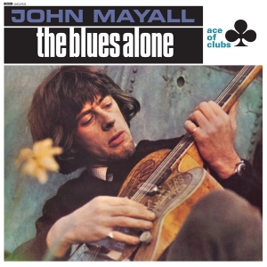 Mayall John - The Blues Alone in der Gruppe UNSERE TIPPS / Weihnachtsgeschenktipp Vinyl bei Bengans Skivbutik AB (4259526)