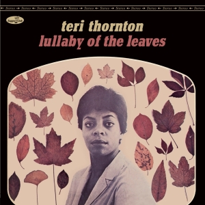 Teri Thornton - Lullaby Of The Leaves in der Gruppe UNSERE TIPPS / Weihnachtsgeschenktipp Vinyl bei Bengans Skivbutik AB (4259537)