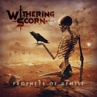 Withering Scorn - Prophets Of Demise in der Gruppe CD / Hårdrock bei Bengans Skivbutik AB (4260555)