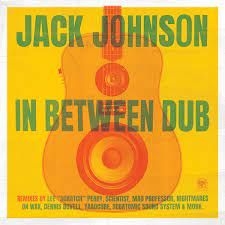 Jack Johnson - In Between Dub in der Gruppe CD bei Bengans Skivbutik AB (4260955)