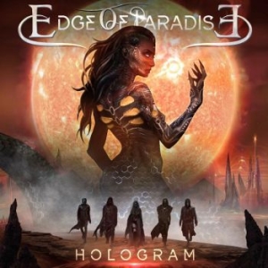 Edge Of Paradise - Hologram in der Gruppe CD / Hårdrock bei Bengans Skivbutik AB (4262608)