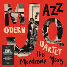 Modern Jazz Quartet - Modern Jazz Quartet: The Montr in der Gruppe UNSERE TIPPS / Weihnachtsgeschenktipp Vinyl bei Bengans Skivbutik AB (4262931)