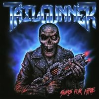 Tailgunner - Guns For Hire in der Gruppe CD / Hårdrock bei Bengans Skivbutik AB (4264763)