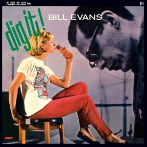 Bill Evans - Dig It! in der Gruppe VINYL / Jazz bei Bengans Skivbutik AB (4265255)