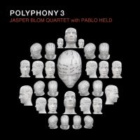 Blom Jasper Quartet & Pablo Held - Polyphony 3 in der Gruppe CD / Jazz bei Bengans Skivbutik AB (4265375)