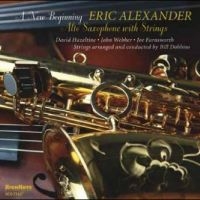 Alexander Eric - A New Beginning - Alto Saxophone Wi in der Gruppe CD / Jazz bei Bengans Skivbutik AB (4265411)