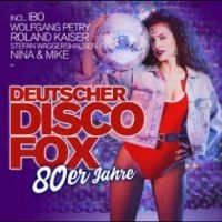 Various Artists - Deutscher Disco Fox: 80Er Jahre / G in der Gruppe CD / Pop-Rock bei Bengans Skivbutik AB (4265435)